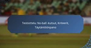 Testiottelu: No-ball -kutsut, Kriteerit, Täytäntöönpano